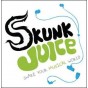SkunkJuice